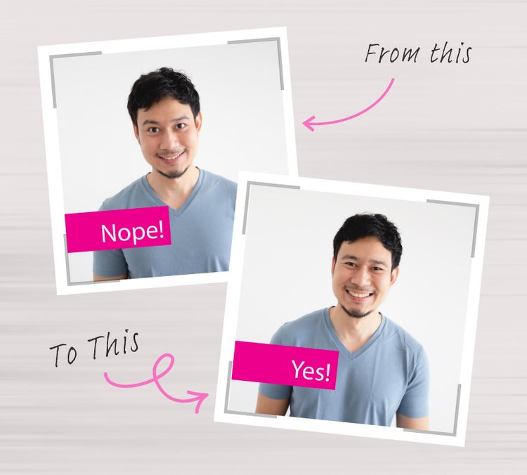 Two photos of an Asian man. The first photo shows him forcing a smile with the word 'Nope!' in bold text beside him. The second photo shows him with a natural smile, accompanied by a check mark symbol and the word 'Yes!' in bold text.